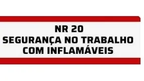 CURSO TREINAMENTO NR 20  - 32H